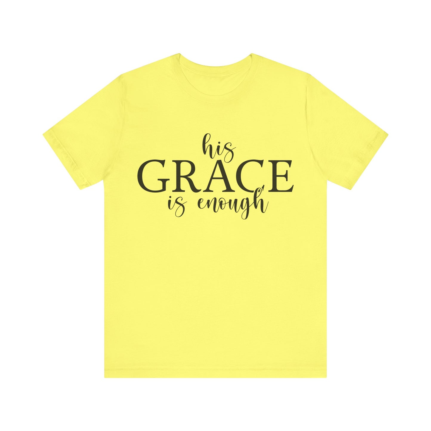 His Grace Is Enough